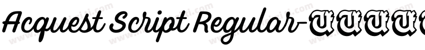 Acquest Script Regular字体转换